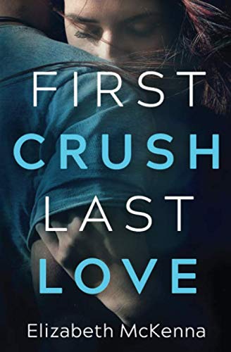 cover image First Crush, Last Love
