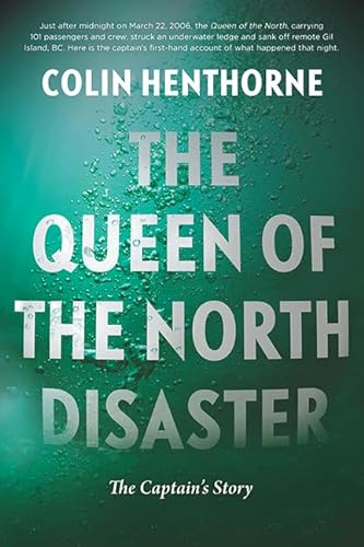 cover image The Queen of the North Disaster: The Captain’s Story