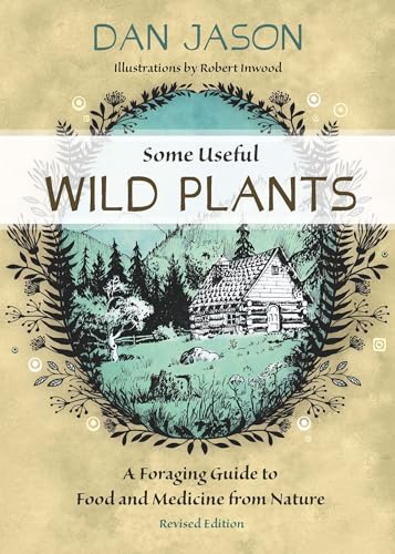 cover image Some Useful Wild Plants: A Foraging Guide to Food and Nature