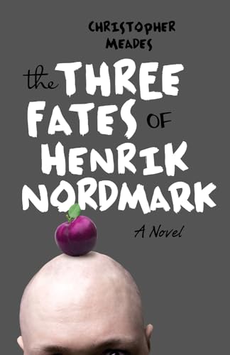 cover image The Three Fates of Henrik Nordmark