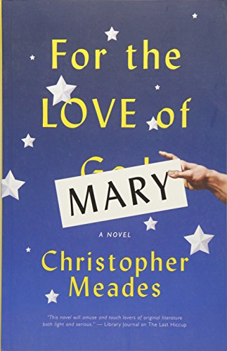 cover image For the Love of Mary