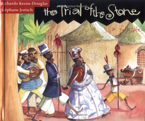 cover image The Trial of the Stone: A Folk Tale