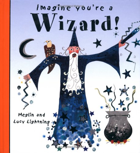 cover image Imagine You're a Wizard