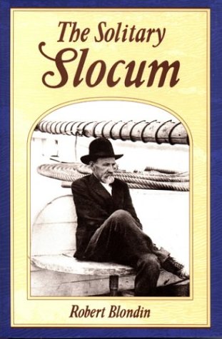 cover image The Solitary Slocum: Captain Joshua Slocum
