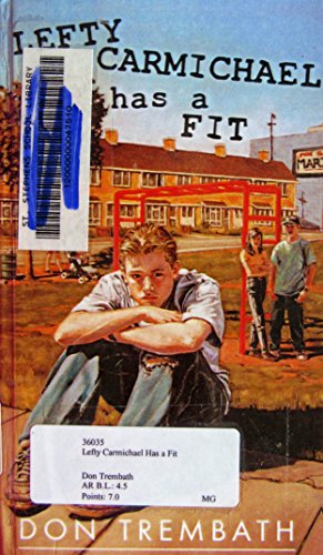 cover image Lefty Carmichael Has a Fit