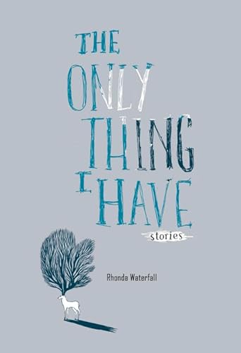 cover image The Only Thing I Have