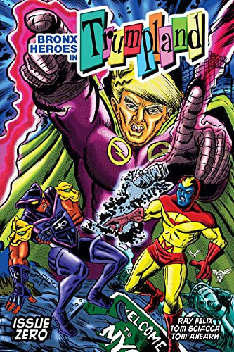 cover image Bronx Heroes in Trumpland