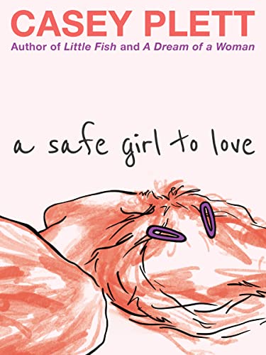 cover image A Safe Girl to Love