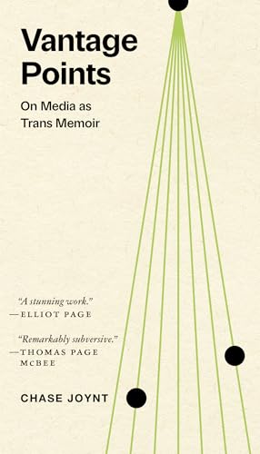 cover image Vantage Points: On Media as Trans Memoir
