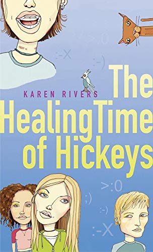 cover image THE HEALING TIME OF HICKEYS