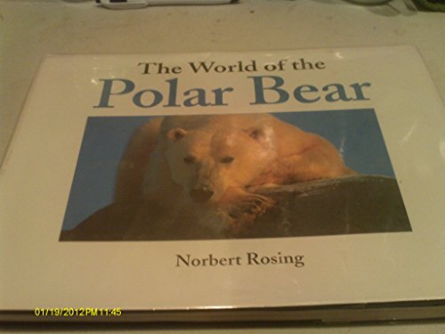 cover image The World of the Polar Bear