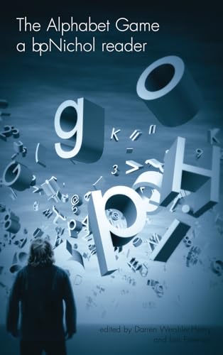 cover image The Alphabet Game: A bpNichol Reader