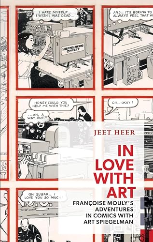 cover image In Love With Art: Fran%C3%A7oise Mouly's Adventures in Comics with Art Spiegelman