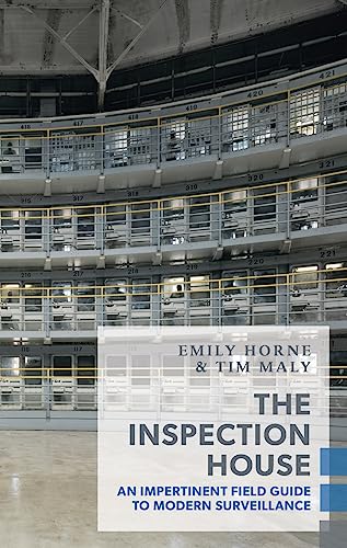 cover image The Inspection House: An Impertinent Field Guide to Modern Surveillance