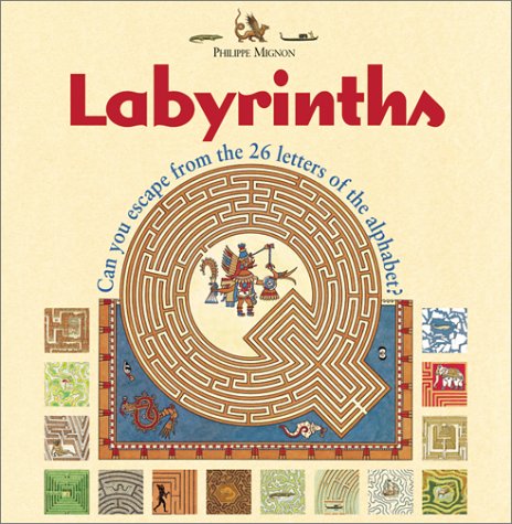 cover image Labyrinths: Can You Escape from the 26 Letters of the Alphabet?