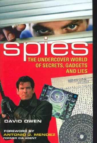 cover image Spies: The Undercover World of Secrets, Gadgets and Lies