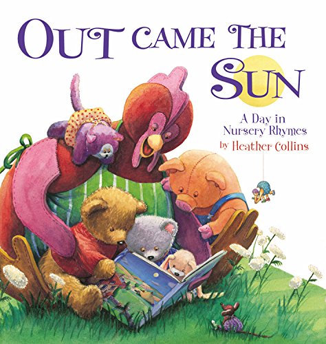 cover image Out Came the Sun: A Day in Nursery Rhymes