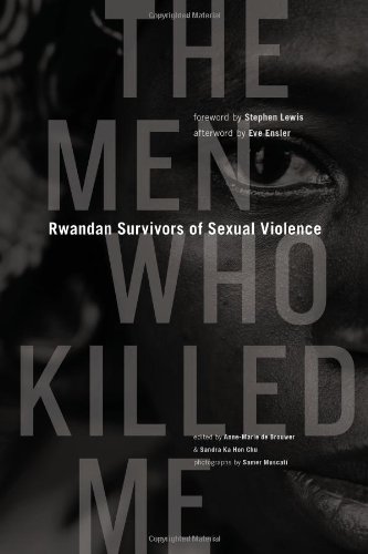 cover image The Men Who Killed Me: Rwandan Survivors of Sexual Violence