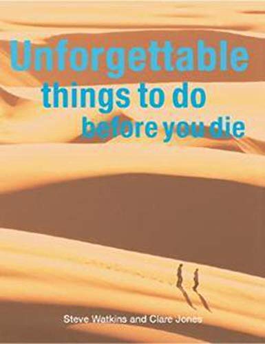 cover image Unforgettable Things to Do Before You Die
