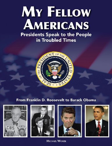 cover image My Fellow Americans: Presidents Speak to the People in Troubled Times