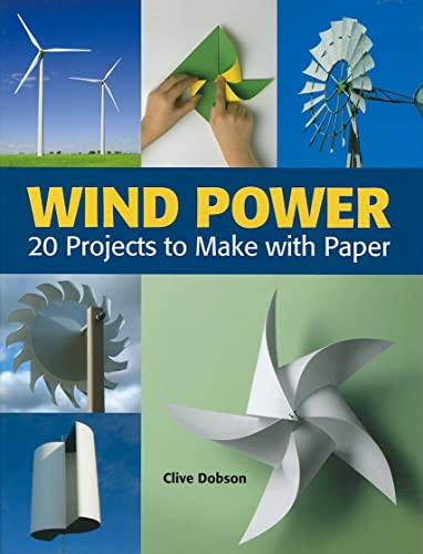 cover image Wind Power: 20 Projects to Make with Paper