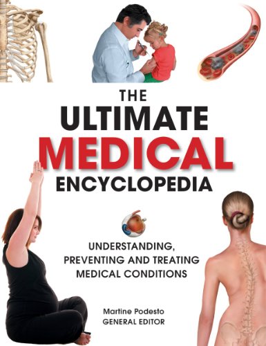 cover image The Ultimate Medical Encyclopedia: Understanding, Preventing, and Treating Medical Conditions
