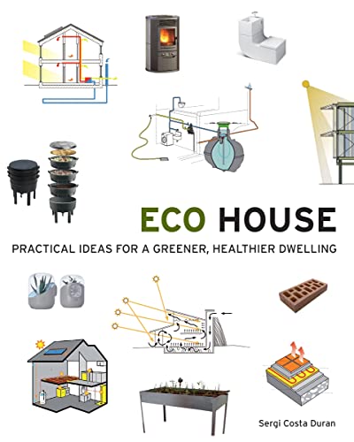 cover image Eco House: Practical Ideas for a Greener, Healthier Dwelling