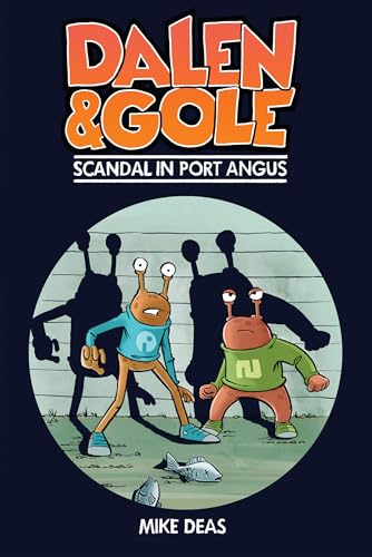 cover image Dalen & Gole: 
Scandal in Port Angus