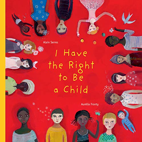 cover image I Have the Right to Be a Child