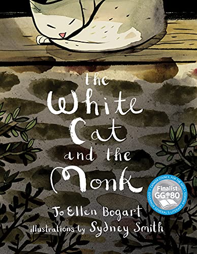 cover image The White Cat and the Monk: A Retelling of the Poem “Pangur Bán”
