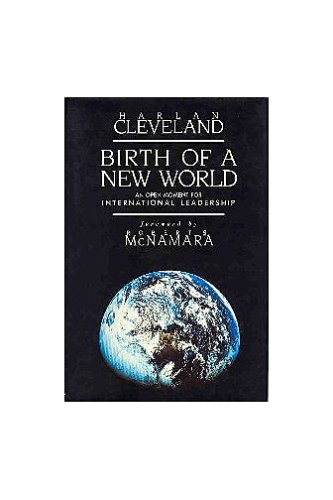 cover image Birth of a New World: An Open Moment for International Leadership