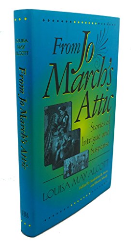 cover image From Jo March's Attic: Stories of Intrigue and Suspense