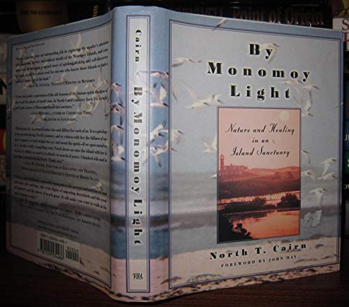 cover image By Monomoy Light: Nature and Healing in an Island Sanctuary
