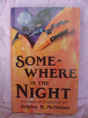 cover image Somewhere in the Night: Stories of Suspense