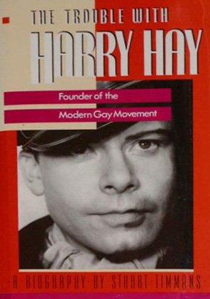 cover image Trouble with Harry Hay