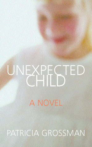 cover image Unexpected Child
