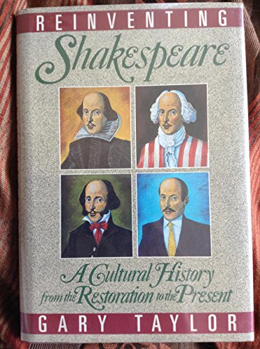 cover image Reinventing Shakespeare: A Cultural History, from the Restoration to the Present