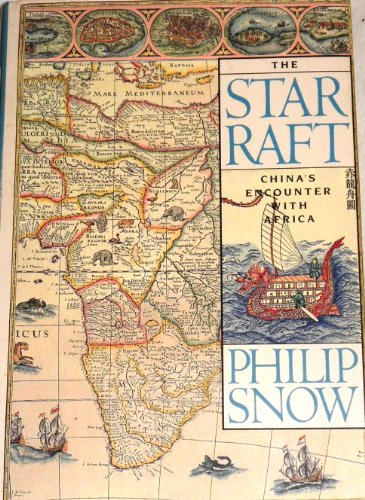 cover image The Star Raft: China's Encounter with Africa