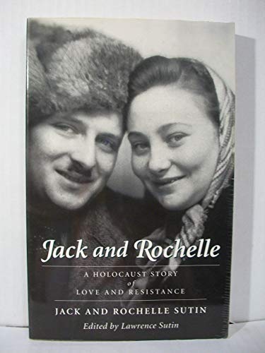 cover image Jack and Rochelle: A Holocaust Story of Love and Resistance