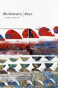 DICTIONARY DAYS: A Defining Passion