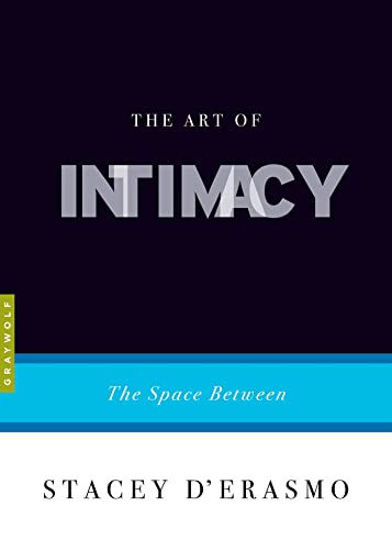 cover image The Art of Intimacy: The Space Between