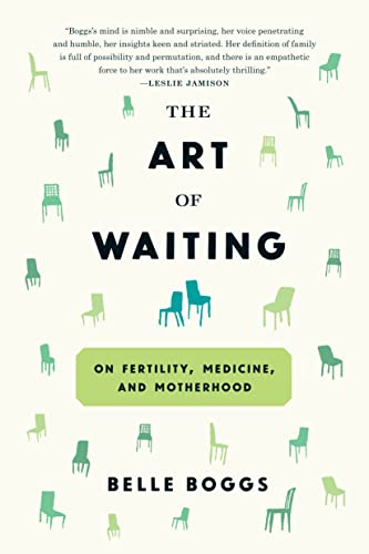 cover image The Art of Waiting: On Fertility, Medicine and Motherhood 