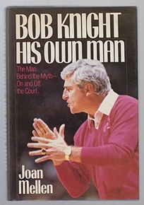 Bob Knight His Own