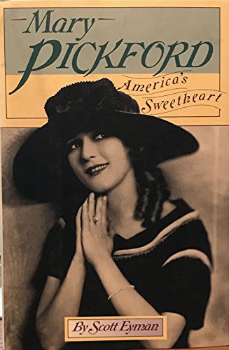 cover image Mary Pickford: America's Sweetheart