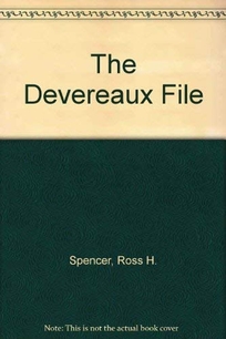 The Devereaux File