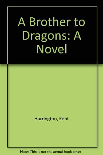 cover image A Brother to Dragons