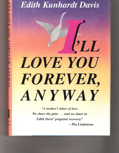 cover image I'll Love You Forever, Anyway