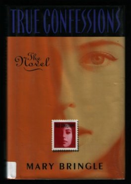 cover image True Confessions: The Novel