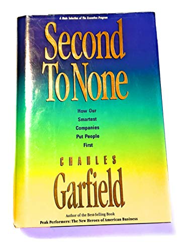 cover image Second to None: How Our Smartest Companies Put People First