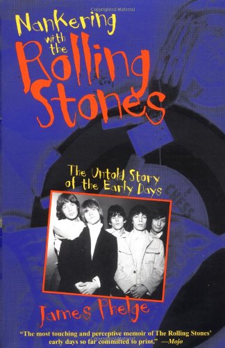 cover image Nankering with the Rolling Stones: The Untold Story of the Early Days